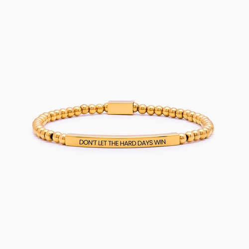 Don't Let The Hard Days Win Beaded Bracelet