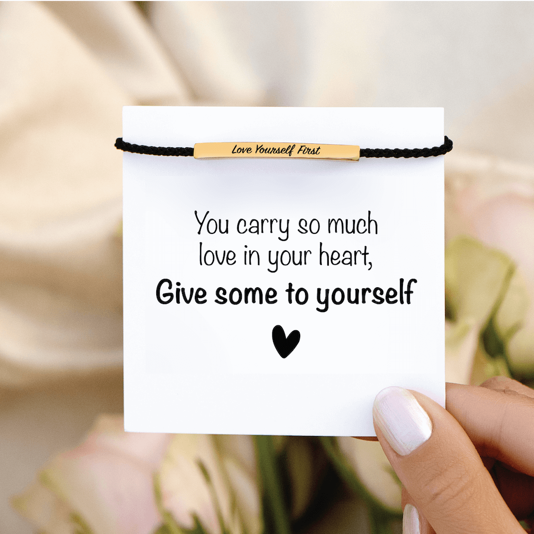 Love Yourself First - Motivational Tube Bracelet