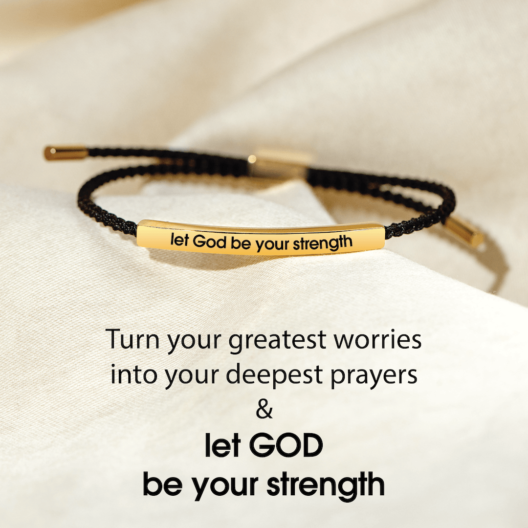 Let God Be Your Strength - Motivational Tube Bracelet